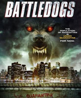 Смотреть Онлайн Боевые псы / Battledogs [2013]